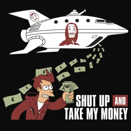 Camiseta Shut Up And Take My Euros